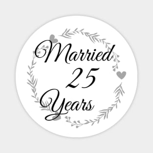 Married 25 Years Magnet